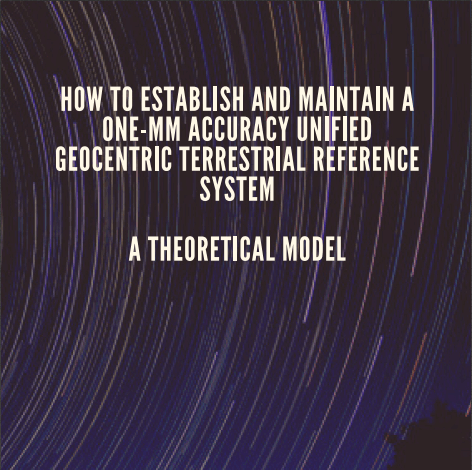 New eBook:One-mm Accuracy Unified GeocentricTerrestrial Reference System